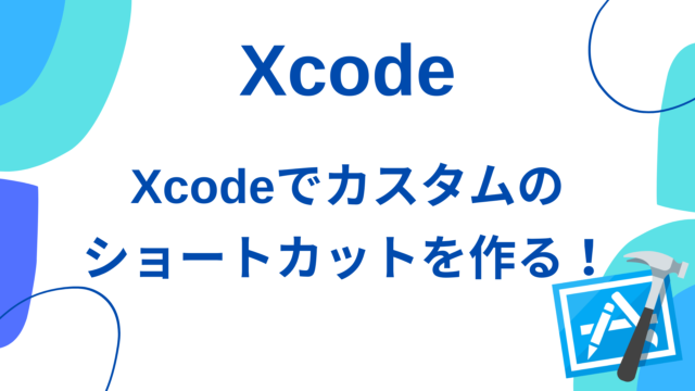 xcode-custom-shortcut